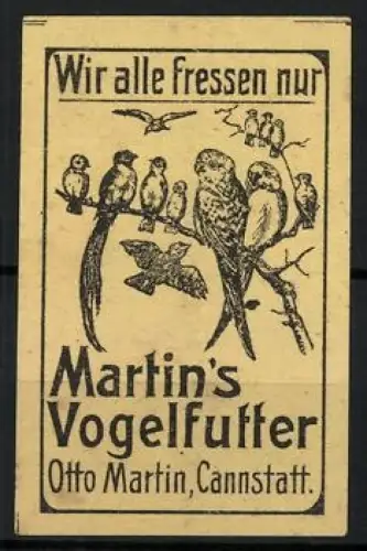 Reklamemarke Cannstatt, Martin`s Vogelfutter, Vögel auf Ast