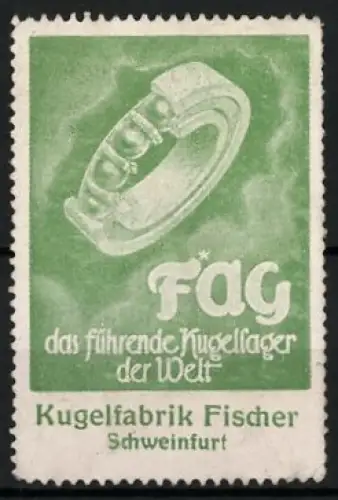 Reklamemarke Schweinfurt, Kugelfabrik Fischer, Kugellager-Symbol