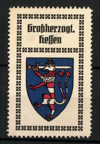 Reklamemarke Grossherzogtum Hessen, Grossherzogt. Hessen, Löwe mit Schwert und Flagge