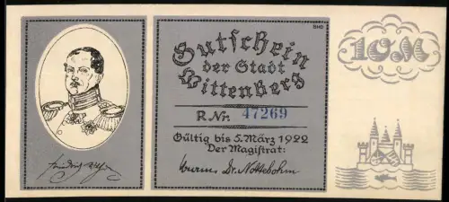 Notgeld Wittenberg 1922, 10 Mark, Porträt und Einweihung des Lutherdenkmals durch Friedrich Wilhelm III. 1821