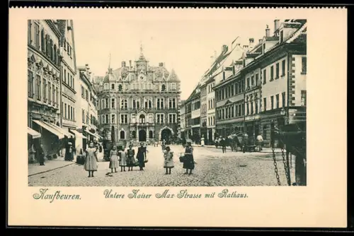 AK Kaufbeuren, Untere Kaiser Max Strasse mit Rathaus