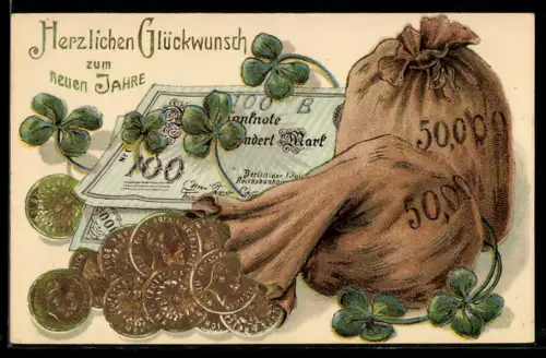AK Geldscheine und Säcke mit Münzen, Neujahrsgruss