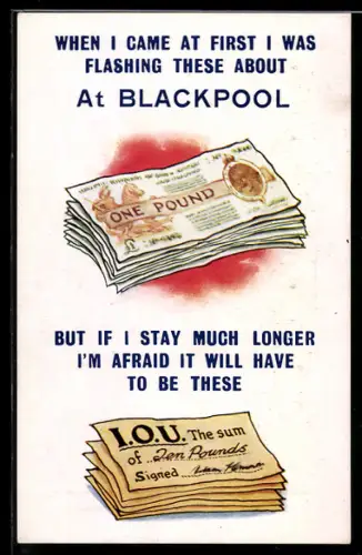 Künstler-AK Blackpool, Bündel Geldscheine, I.O.U.