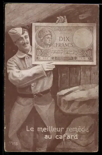AK Französischer Soldat hält einen Geldschein, Le meilleur remède au cafard