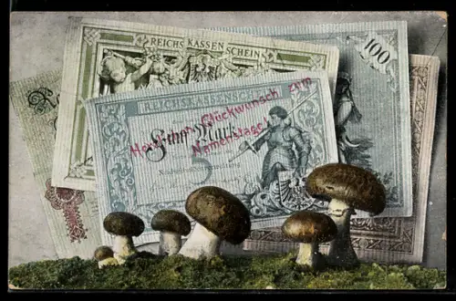 AK Geldscheine mit Champignons, Glückwunsch zum Namenstag