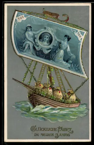 AK Segelschiff mit Geldsäcken und Geldschein fährt ins Neue Jahr