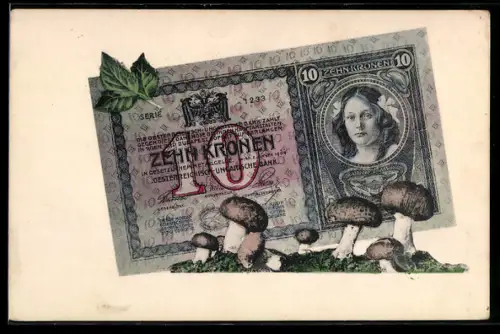 AK Österreich-Ungarn, Geldschein mit Champignons