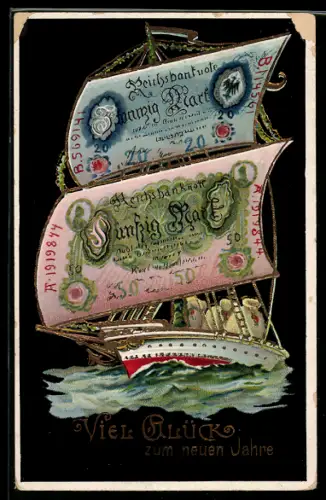 AK Segelschiff mit 20 und 50 Mark Scheinen als Segel