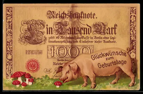 AK Reichsbanknote Tausend Mark, Glücksschwein & Fliegenpilze
