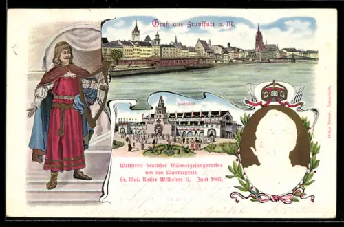 Lithographie Ganzsache PP27 C31 /04: Frankfurt a. M., Wettstreit deutscher Männer-Gesangsvereine 1903, Kaiser Wilhelm II