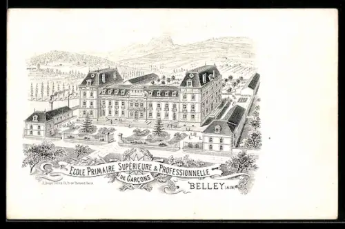 Lithographie Belley /Ain, École Primaire Supérieure & Professionnelle de Garcons, vue de l`établissement