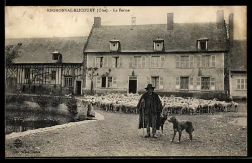 AK Regnonval-Blicourt /Oise, La Ferme avec berger et troupeau devant le bâtiment rural