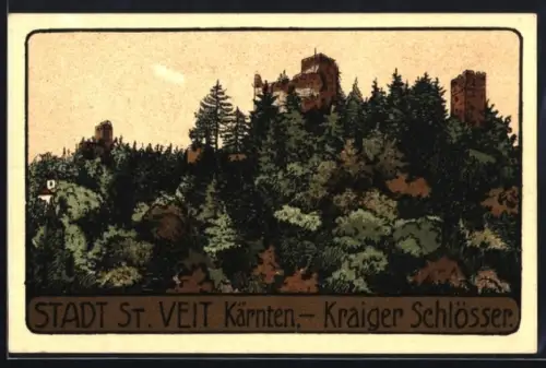 Künstler-AK St. Veit /Kärnten, Kraiger Schlösser