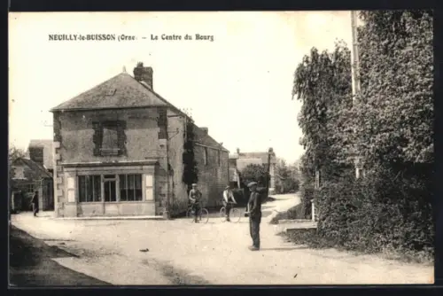 AK Neuilly-le-Buisson /Orne, Le Centre du Bourg