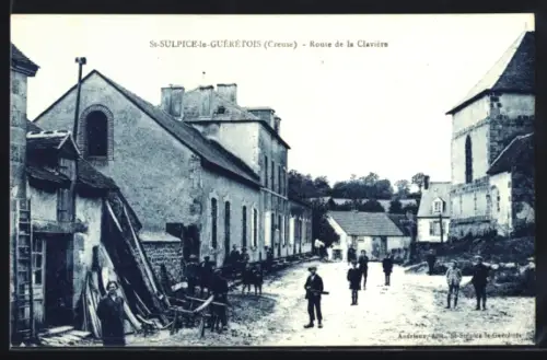 AK St-Sulpice-le-Guérétois /Creuse, Route de la Clavière avec habitants et bâtiments historiques