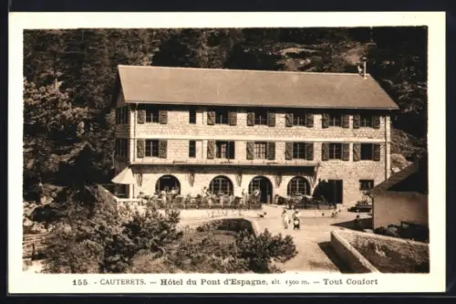 AK Cauterets, Hôtel du Pont d`Espagne, Tout Confort