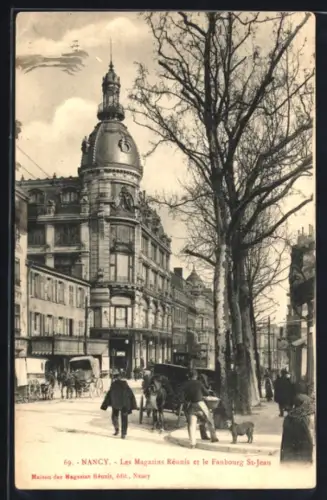 AK Nancy, Les Magasins Réunis et le Faubourg St-Jean