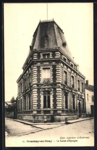 AK Gournay-en-Bray, La Caisse d`Épargne