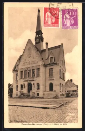 AK Pont-Ste-Maxence /Oise, L`Hôtel de Ville