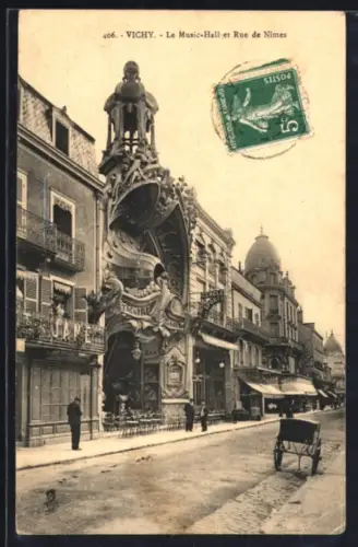 AK Vichy, Le Music-Hall et Rue de Nîmes