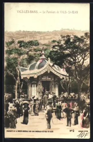 AK Vals-les-Bains, Le Pavillon de Vals-Saint-Jean avec foule de visiteurs