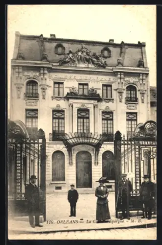 AK Orléans, La Caisse d`Épargne et ses grilles majestueuses