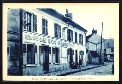 AK Orry-la-Ville /Oise, Hôtel du Coq Hardi