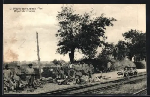 AK Puget-sur-Argens /Var, Départ de Troupes