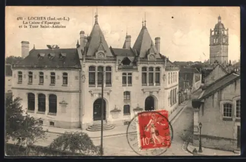 AK Loches /Ind-et-L., La Caisse d`Épargne et la Tour Saint-Antoine