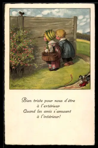 Künstler-AK Pauli Ebner: Zwei kleine Kinder spähen durch den Zaun