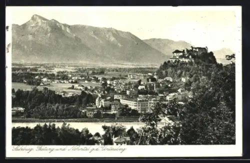 AK Salzburg, Festung u. Nonntal g. d. Untersberg