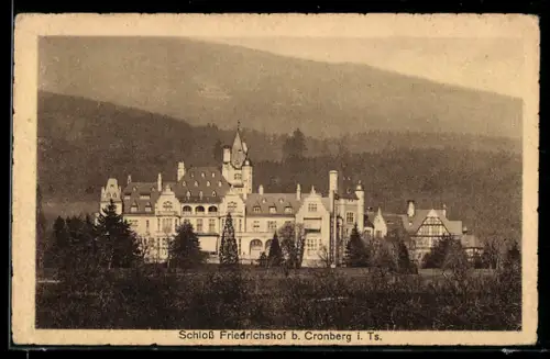 AK Cronberg i. Ts., Schloss Friedrichshof