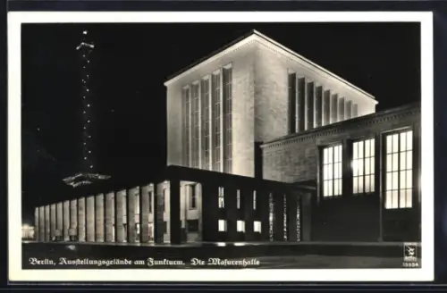 AK Berlin-Charlottenburg, Ausstellungsgelände am Funkturm, die Masurenhalle
