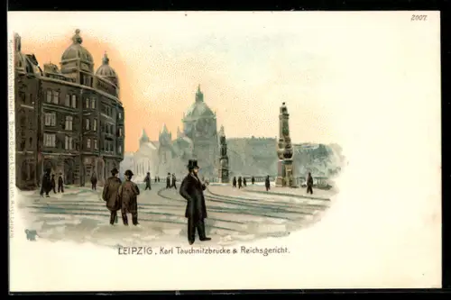 Lithographie Leipzig, Karl Tauchnitzbrücke, Reichsgericht