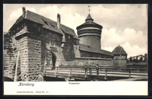 AK Nürnberg, Ansicht vom Frauentor