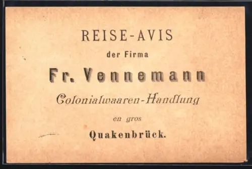 AK Quakenbrück, Reise-Avis der Firma Fr. Vennemann, Kolonialwaren-Handlung