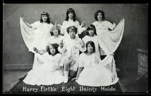 AK Harry Firth`s Eight Dainty Maids, Variete