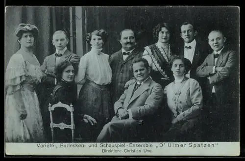 AK Variete-, Burlesken- und Schauspiel-Ensemble D`Ulmer Spatzen, Direktion Christian Uno
