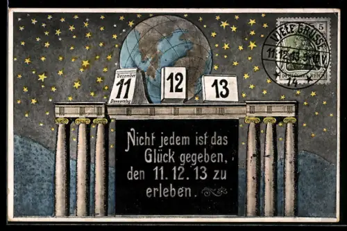 AK Datum 11.12.13, Tor mit Säulen, Globus, Sterne
