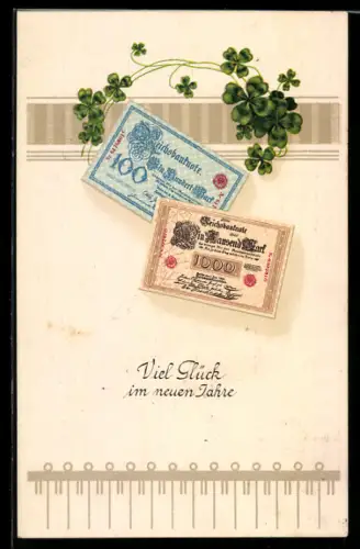 AK Reichsbanknoten zu 100 und 1000 Mark, mehrere Kleeblätter, Geld