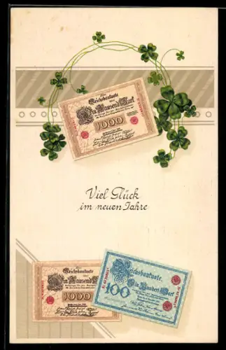 AK Drei Reichsbanknoten 100 und 1000 Mark, Kleeblätter, Geld