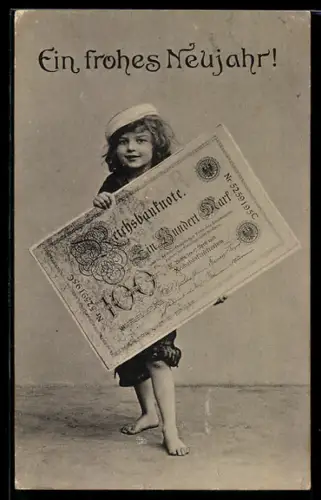 AK Kind trägt Reichsbanknote zu 100 Mark, Neujahrsgrüsse, Geld
