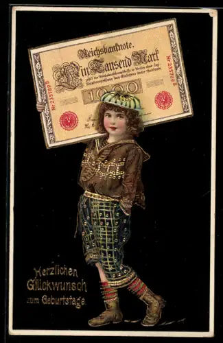 AK Mädchen mit Reichsbanknote über 1000 Mark, Geburtstagsgruss, Geld