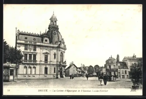 AK Dreux, La Caisse d`Épargne et l`Avenue Louis-Terrier