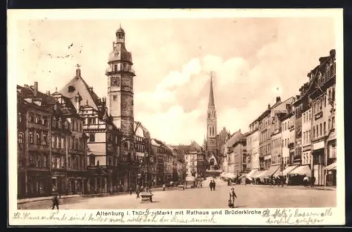 AK Altenburg i. Thür., Markt mit Rathaus und Brüderkirche