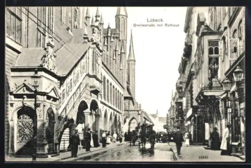 AK Lübeck, Breite Strasse mit Rathaus