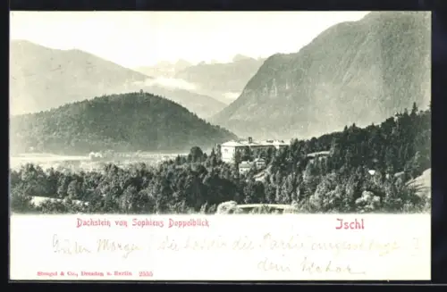 AK Ischl, Dachstein von Sophiens Doppelblick