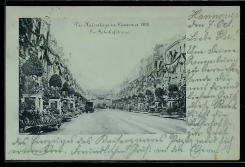 AK Hannover, Kaisertage 1898, Bahnhofstrasse im Festschmuck