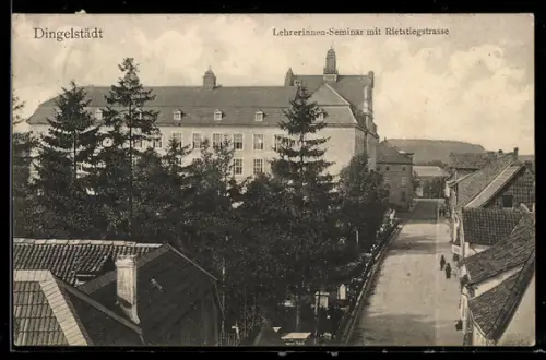 AK Dingelstädt, Lehrerinnen-Seminar mit Rietstiegstrasse