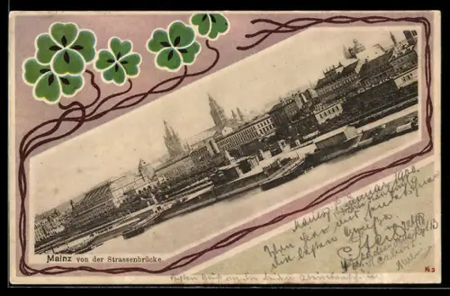 AK Mainz, Stadtansicht von der Strassenbrücke, Rahmen mit Kleeblattmotiv
